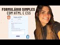 FORMULÁRIOS COM HTML e CSS!