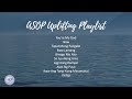 ASOP Uplifting Playlist