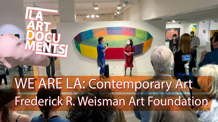 We Are LA: Contemporary Art from the Frederick R. ...