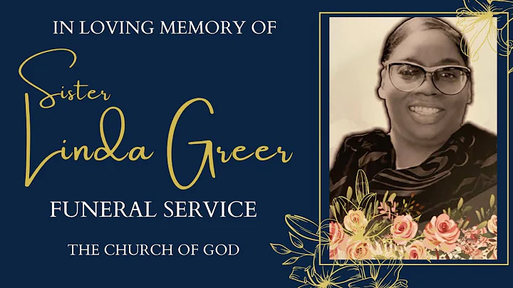 Sis Linda K. Greer Homegoing Service 7-19-2022