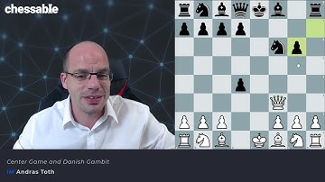 The Danish Gambit in Chess, explained by IM Andras Toth