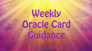Pick A Card: Weekly Oracle Card Reading