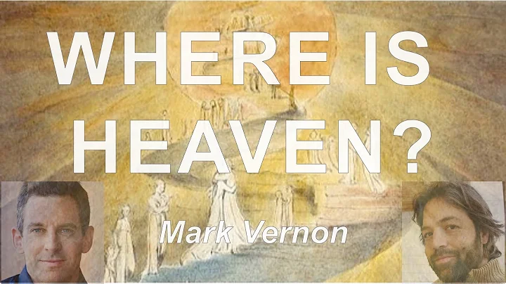 Where is heaven? A response to Sam Harris & Jonath...