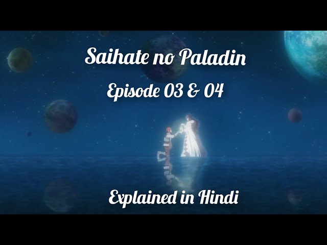 Saihate no Paladin - 03 - 13 - Lost in Anime