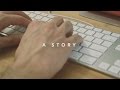 A story 1minute film