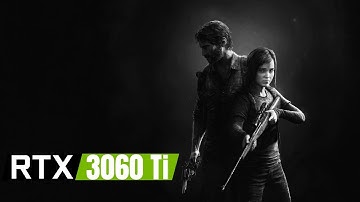 The Last of Us Part I | RTX 3060 Ti | Ryzen 5 3600 1080p | Benchmark Performance test