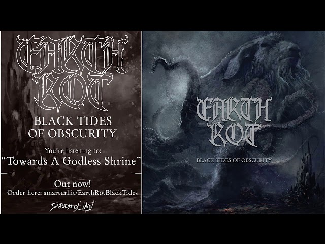 Earth Rot - Towards a Godless Shrine