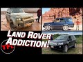 Yeah, We May Have a Problem...Here's WHY We Put Up With and Love Our Land Rovers! (Bonus)