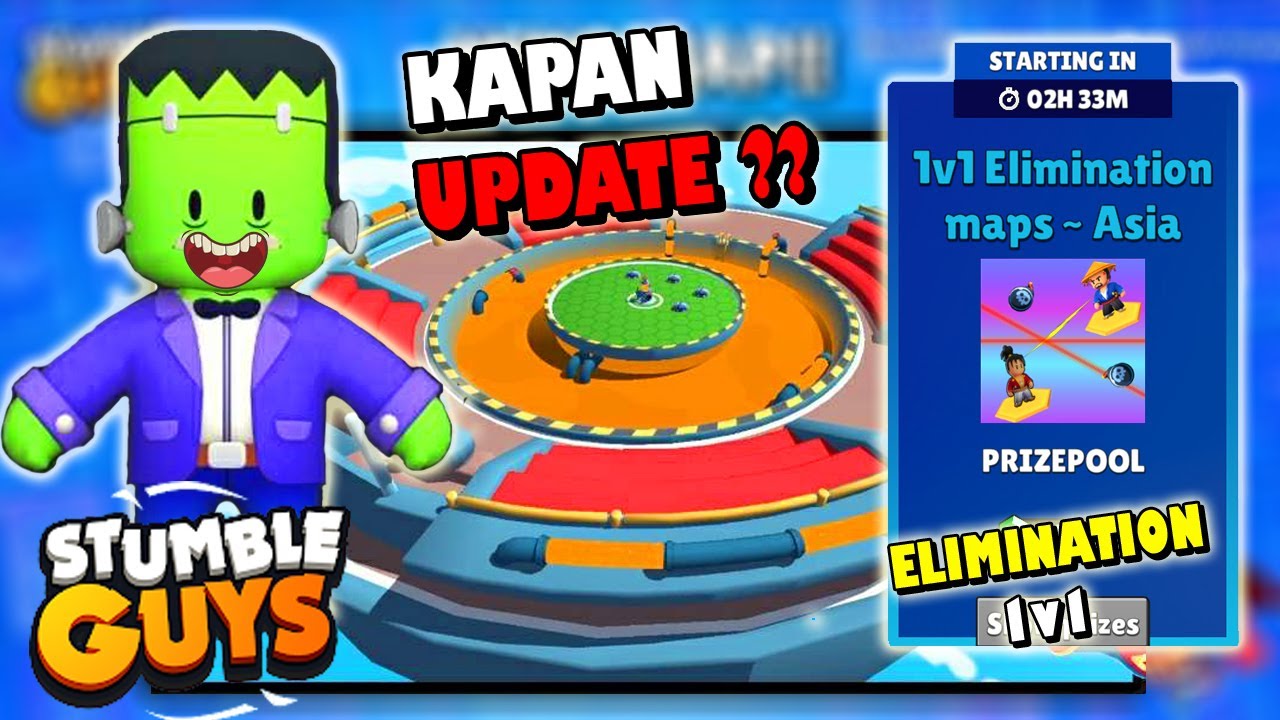 🔴 KAPAN UPDATE BOYS ?? TOURNAMENT 1v1 ELIMINATION Stumble Guys