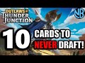 Never draft these cards in thunder junction draft