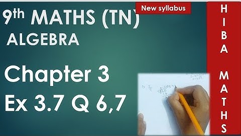 9th maths chapter 3 exercise 3.7 question 6,7. TN New Syllabus Samacheer or state board portions