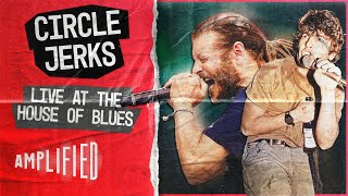 Circle Jerks | Live At The House of Blues (2004) | Amplified