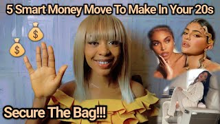 5 Smart money💰💰💰 move to make in your 20s... and in whatever age you are in🤑🤑