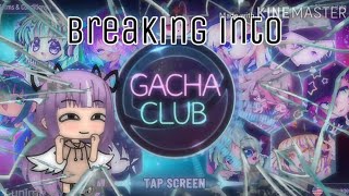 Breaking into Gacha Club! 💖 (Read Description) by •V I O L E T• 41,647 views 3 years ago 1 minute, 42 seconds
