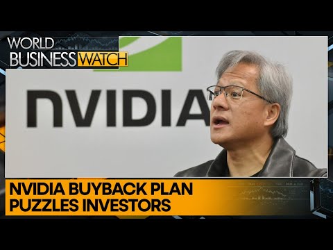 Nvidia's $25 BN buyback rattles investors | World Business Watch | WION