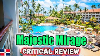 MAJESTIC MIRAGE PUNTA CANA - Critical Honest Review