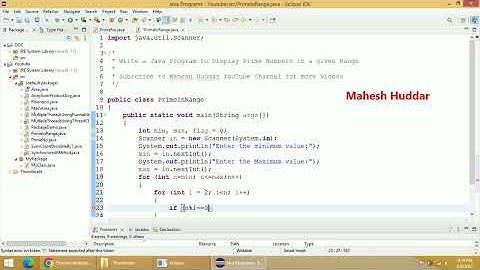 Write a Java Program to  display all prime numbers in a given range by Mahesh Huddar