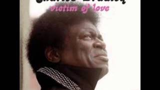 Charles Bradley - Strictly Reserved For You (Alternate Bass Line)