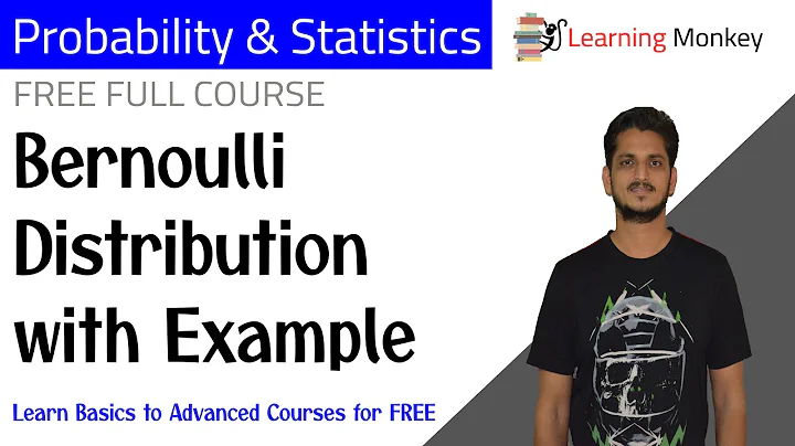 Bernoulli Distribution with Example || Lesson 51 || Probability & Statistics || Learning Monkey ||