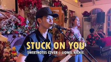 Stuck on You | Lionel Richie - Sweetnotes Live
