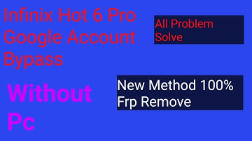 Infinix Hot 6 Pro x608 8.0 oreo Frp Bypass Without Pc 2022