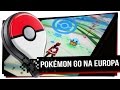 PGO: Pokémon Go na Europa! Gameplay #1
