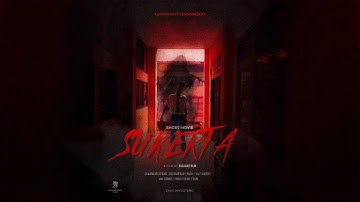 Film pendek - SUKERTA (Official Short Movie)