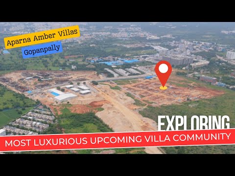 Aparna Amber Villas : Exploring Upcoming Luxurious Villa Community in Gopanpally || Aparna Sunstone