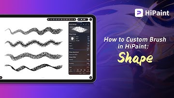 Hoe je een aangepast penseel maakt in HiPaint: Penseelvorm