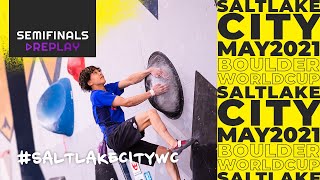 IFSC World Cup Salt Lake City 2021 || Boulder semi-finals