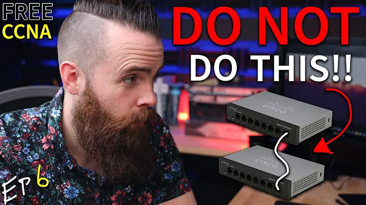 DO NOT design your network like this!! // FREE CCNA // EP 6