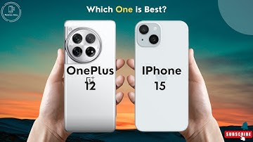 OnePlus 12 vs iPhone 15 | Android vs iPhone 🔥
