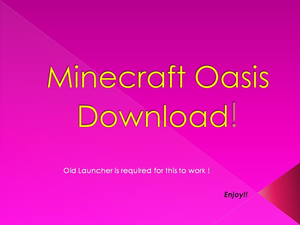 Minecraft Oasis Download Game For Free