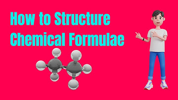 💯 How to Structure Chemical Formulae. Watch this video!