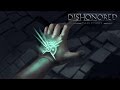 Dishonored - Dark Echoes: The Story of The Outsider