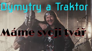 Dymytry a Traktor - Máme svoji tvář // Stage Simulator 16//