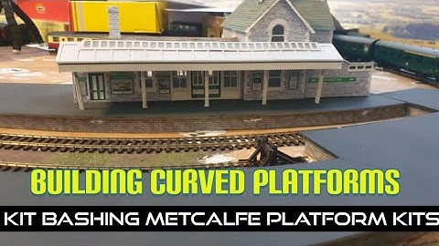 Building a OO gauge curved platform, latest loco, Launcestow 6x4 model railway update, July 2022.