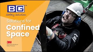 BG Safety Solution | 3M Solutions for Confined Space.