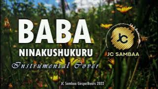 Niseme Nini ' Baba Ninakushukuru | instrumental cover (by JC Sambaa)
