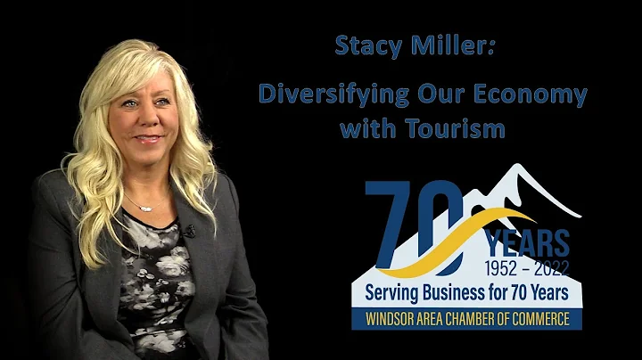 Windsor Leaders Stacy Miller Diversifying Our Econ...