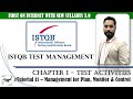 ISTQB Test Management v3.0 | Tutorial 11 |Test Management Activities to Plan, Monitor, and Control