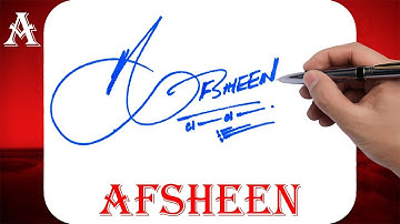 Afsheen Name Signature Style | A Signature Style | Signature Style of My Name Afsheen