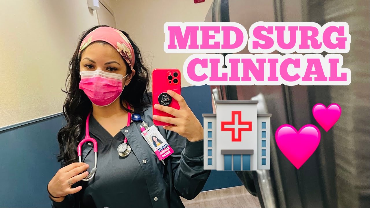 FIRST CLINICAL ROTATION ON MED SURG FLOOR! | NIGHTINGALE NURSING ...