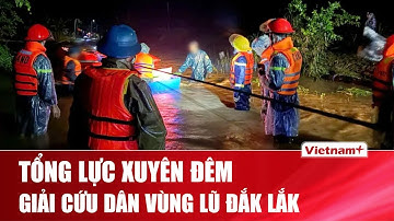 Phút nghẹt thở giải cứu dân giữa vùng ngập nặng phía Đông Đắk Lắk