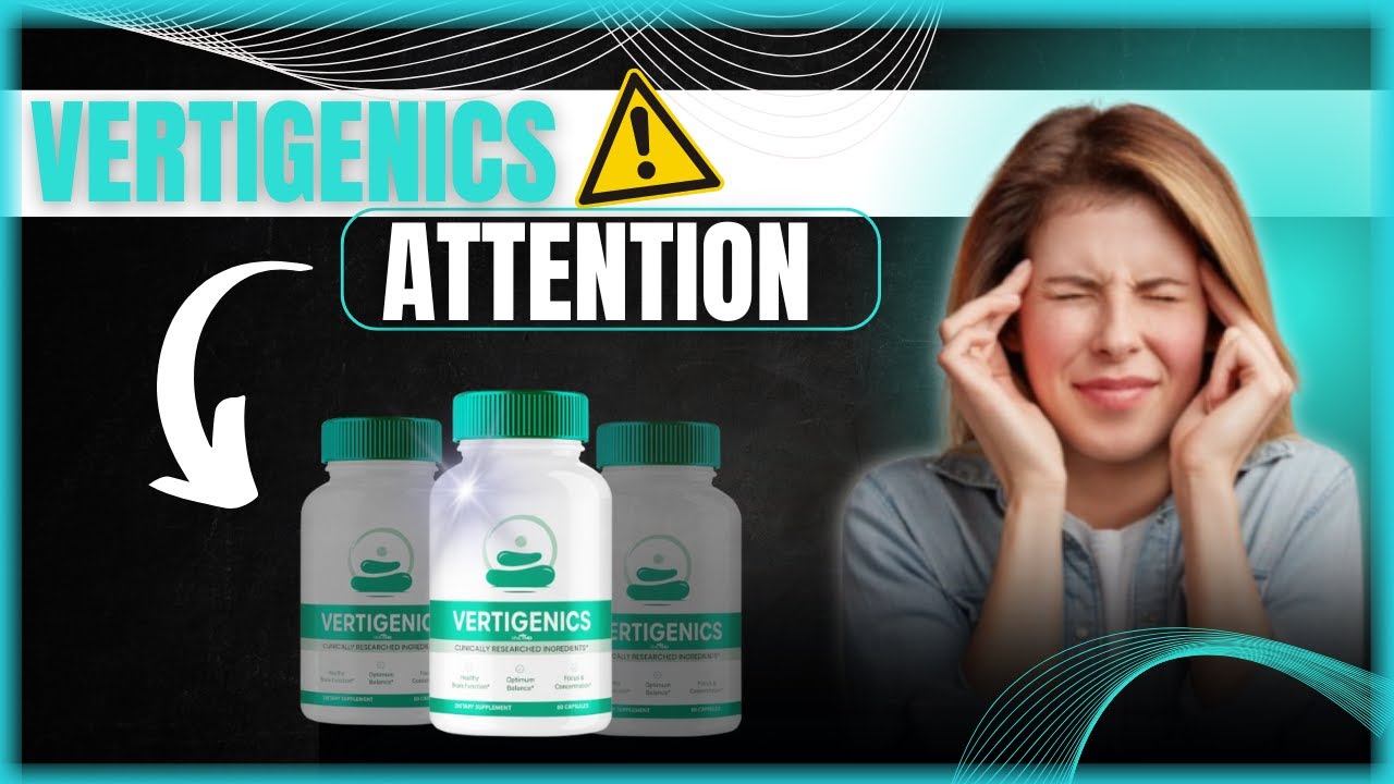 👉  VERTIGENICS REVIEW [(🚨 ATTENON 🚨)]The Natural Solution to Eliminate Dizziness and Restore Balance