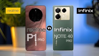 Realme P1 Pro 5G Vs Infinix Note 40 Pro 5G