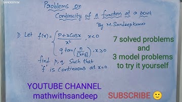 Problems on Continuity of a function at a point | LIMITS AND CONTINUITY Class 11