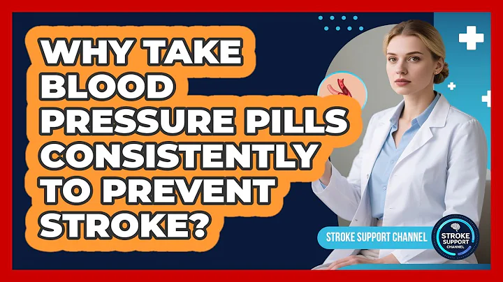 Why Take Blood Pressure Pills Consistently To Prevent Stroke?