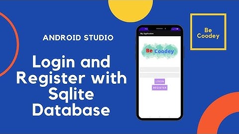 Login and Register Using Sqlite in Android Studio.