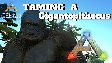 Ark: Taming a Gigantopithecus, Gorilla and Snake eggs
